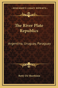 The River Plate Republics