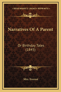 Narratives Of A Parent