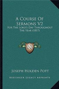 Course Of Sermons V2