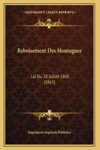 Reboisement Des Montagnes