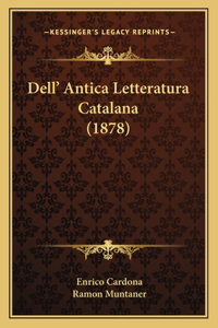 Dell' Antica Letteratura Catalana (1878)