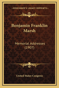 Benjamin Franklin Marsh