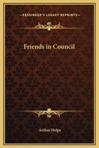 Friends in Council