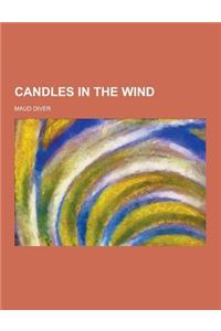 Candles in the Wind