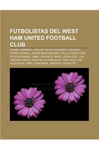 Futbolistas del West Ham United Football Club