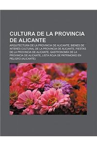 Cultura de La Provincia de Alicante