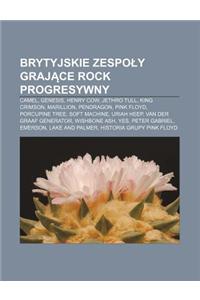Brytyjskie Zespo y Graj Ce Rock Progresywny