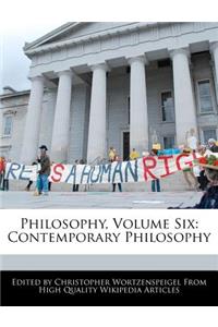 Philosophy, Volume Six