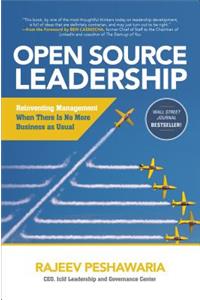 Open Source Leadership: Reinventing Management When There’s No More Business as Usual