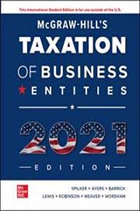 ISE McGraw-Hill's Taxation of Business Entities 2021 Edition