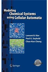 Modeling Chemical Systems Using Cellular Automata