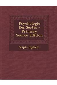 Psychologie Des Sectes