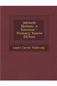 Adelaide Neilson: A Souvenir