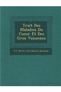 Trait� Des Maladies Du Coeur Et Des Gros Vaisseaux