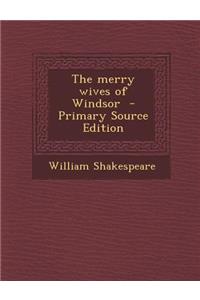 The Merry Wives of Windsor