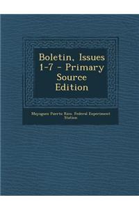 Boletin, Issues 1-7 - Primary Source Edition