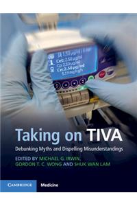 Taking on TIVA