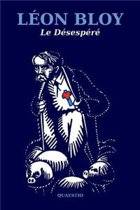 Le Desespere