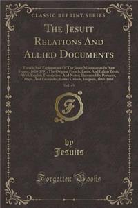 The Jesuit Relations and Allied Documents, Vol. 49