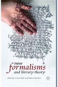 New Formalisms and Literary Theory