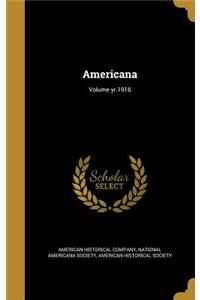 Americana; Volume yr.1916