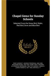 Chapel Gems for Sunday Schools