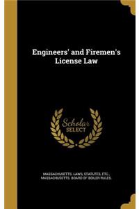 Engineers' and Firemen's License Law