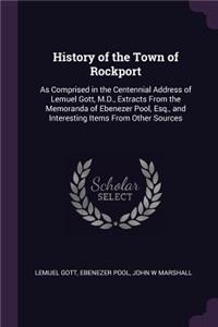 History of the Town of Rockport