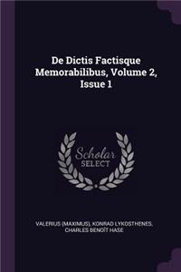 de Dictis Factisque Memorabilibus, Volume 2, Issue 1