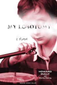 My Lobotomy: A Memoir