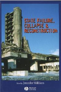 State Failure, Collapse & Reconstruction