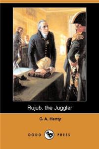 Rujub, the Juggler (Dodo Press)