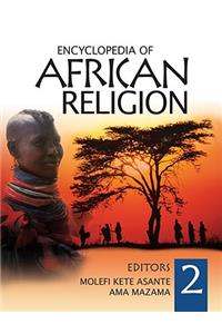 Encyclopedia of African Religion 2 Volume Set
