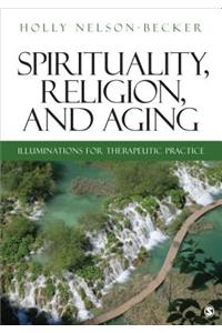 Spirituality, Religion, and Aging