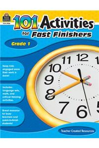 101 Activities for Fast Finishers, Grade 1