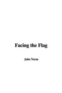 Facing the Flag