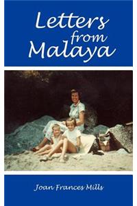 Letters from Malaya