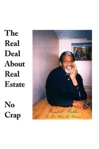 Real Deal About Real Estate