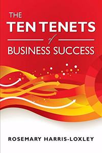 Ten Tenets of Business Success