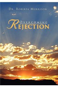 Overcoming Rejection