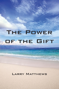 Power of the Gift