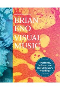 Brian Eno: Visual Music