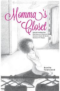 Momma's Closet - Selected Readings from What Goes on in Momma's Closet, Momma's Closet