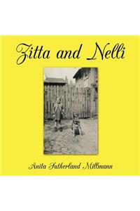 Zitta and Nelli