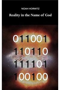 Reality in the Name of God