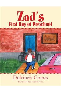 Zad's First Day of Preschool