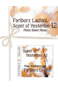 Scent of Yesterday 12