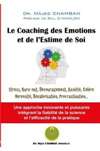 Le Coaching DES Emotions Et De L'Estime De Soi
