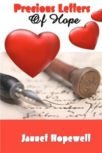 Precious letters of hope