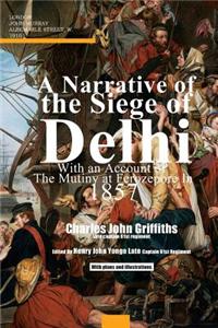 Narrative of the Siege of Delhi